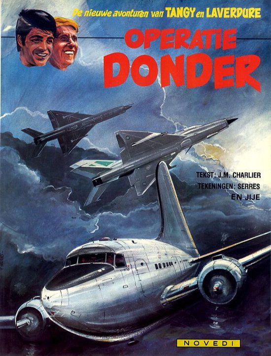 De nieuwe avonturen van Tangy en Laverdure - Operatie Donder - cover