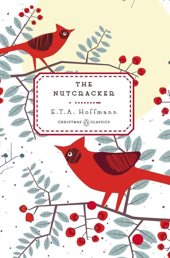De kaft van het boek 'The Nutcracker' met rode vogels, rode bessen en grijze bladeren. Titel: The Nutcracker, auteur E.T.A. Hoffmann.