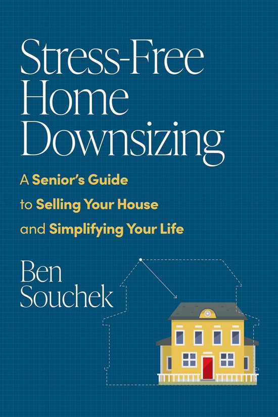 Stress-Free Home Downsizing - cover