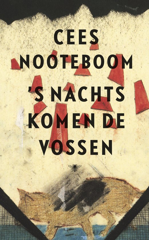 ’s Nachts komen de vossen