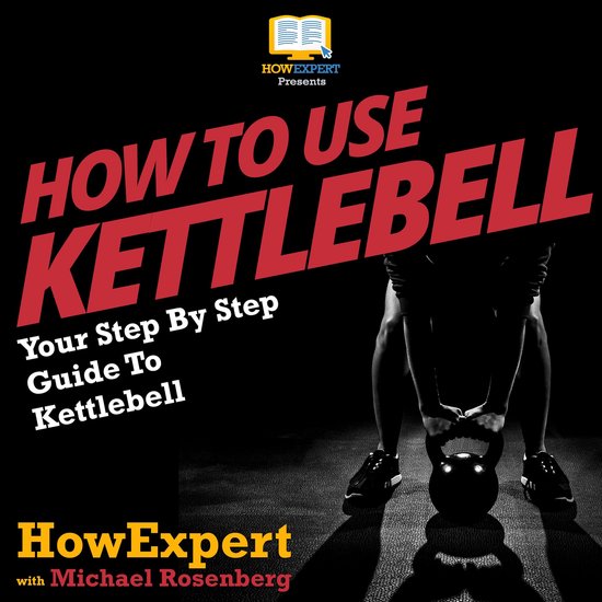 How To Use Kettlebell - cover