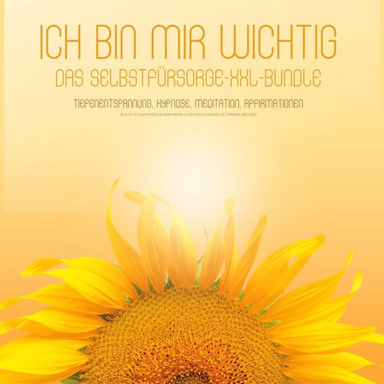 ICH BIN MIR WICHTIG! Das Selbstfürsorge XXL-Bundle - Tiefen ... - cover