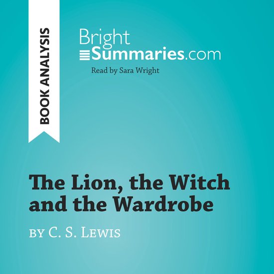 The Lion, the Witch and the Wardrobe by C. S. Lewis (Book An ... - cover