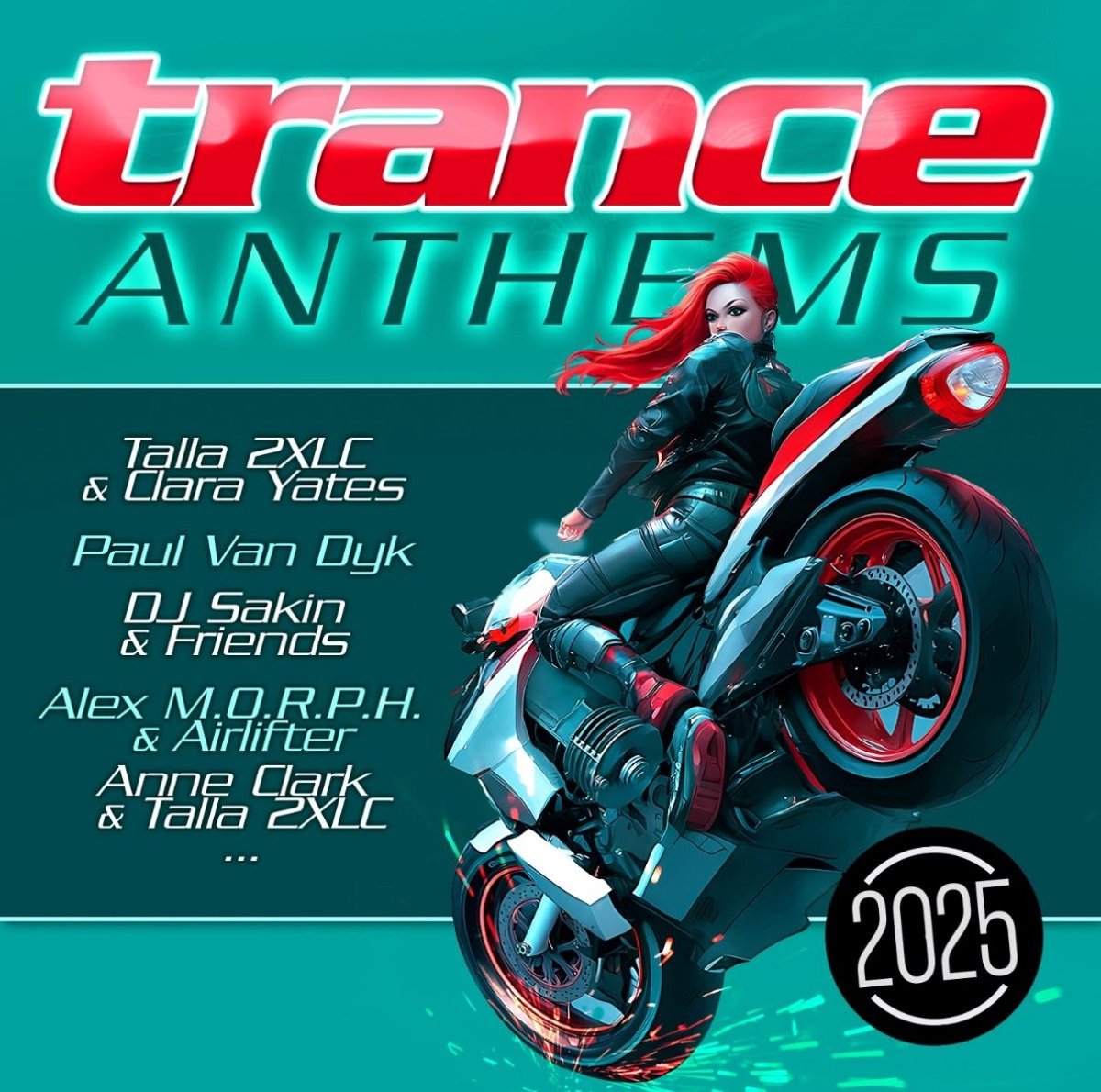 Various Artists - Trance Anthems 2025