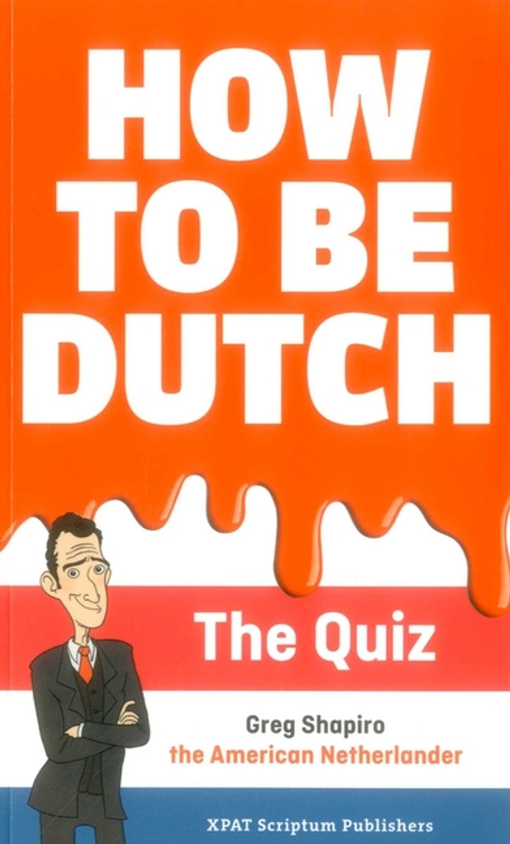 Omslag van How to be Dutch