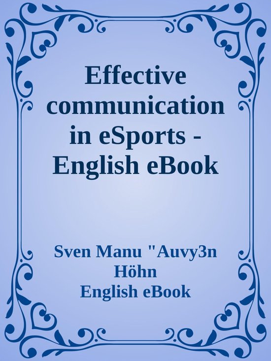 Effective Communication In eSports - cover