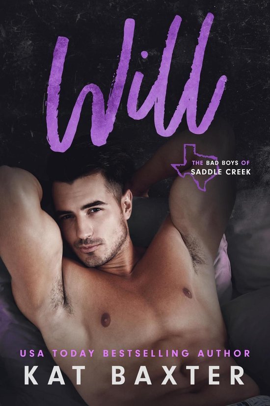 Bad Boys of Saddle Creek 3 - Will