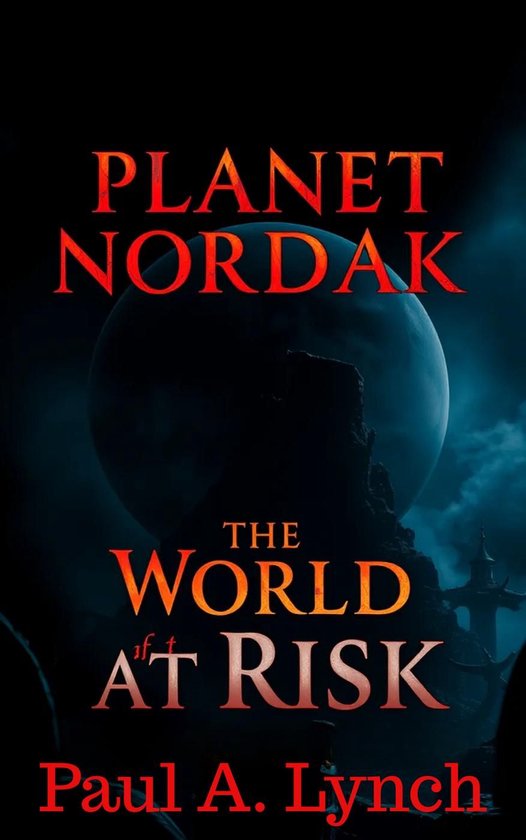 Planet Nordak: The World at Risk - cover