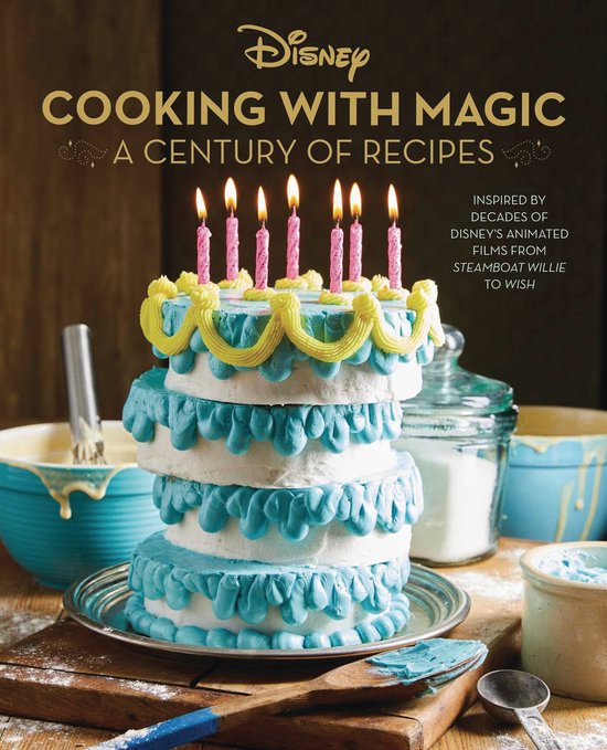 Disney: Cooking with Magic: A Century of Recipes - cover