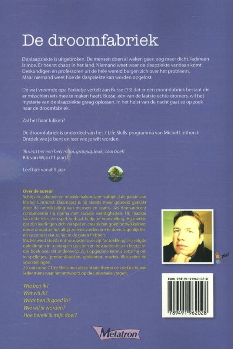 Achterkant boek 'De droomfabriek' met tekst, een citaat, een foto van Michel Linthorst en een ISBN-streepjescode.