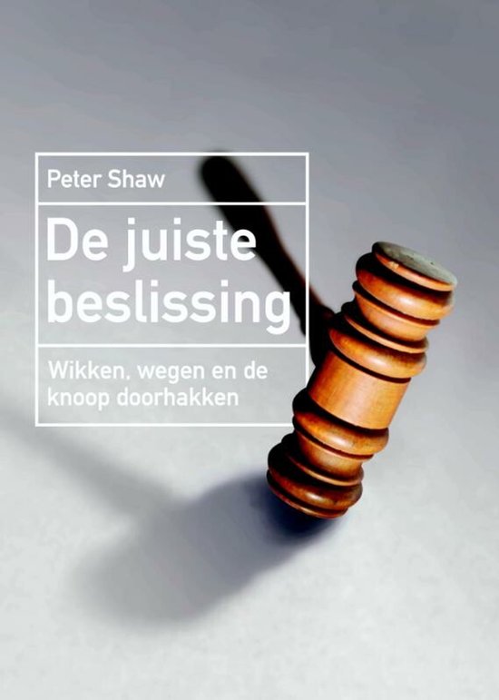 De Juiste Beslissing - cover