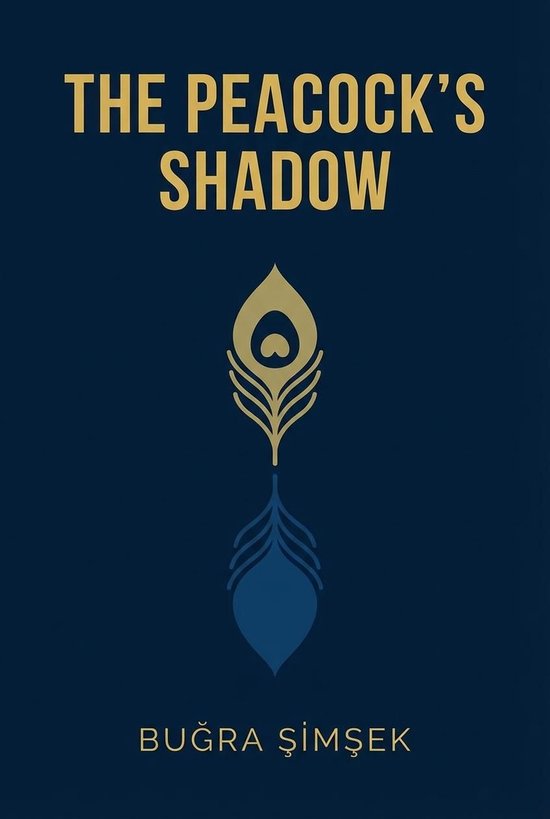 The Peacock’s Shadow