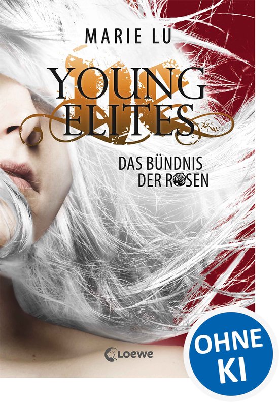 Young Elites (Band 2) - Das Bündnis der Rosen - cover