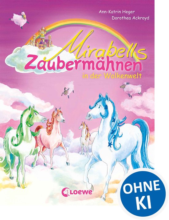 Mirabells Zaubermähnen 4 - Mirabells Zaubermähnen in der W ... - cover