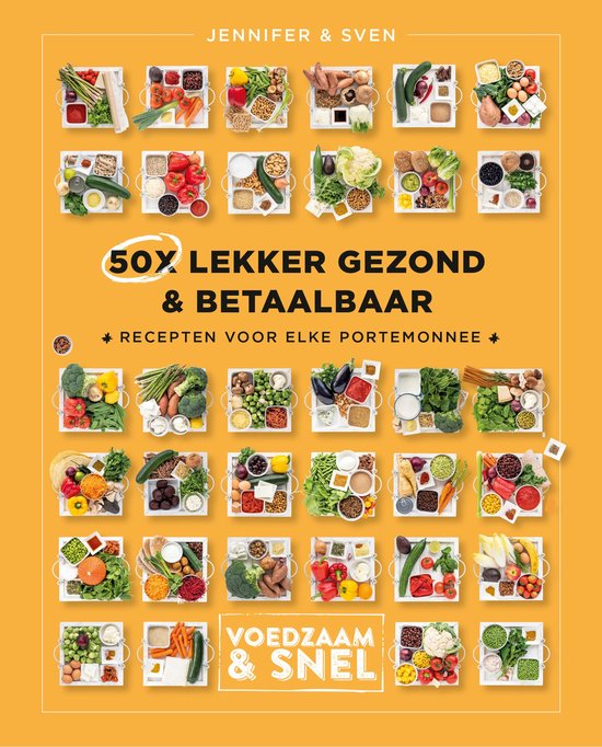 Voedzaam & snel - 50x lekker gezond & betaalbaar - cover