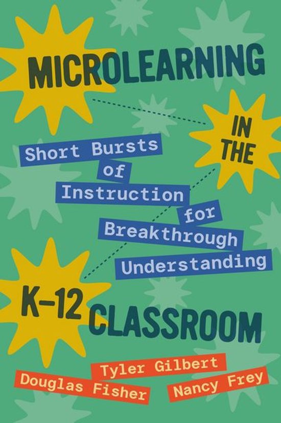 Microlearning in the K–12 Classroom - cover