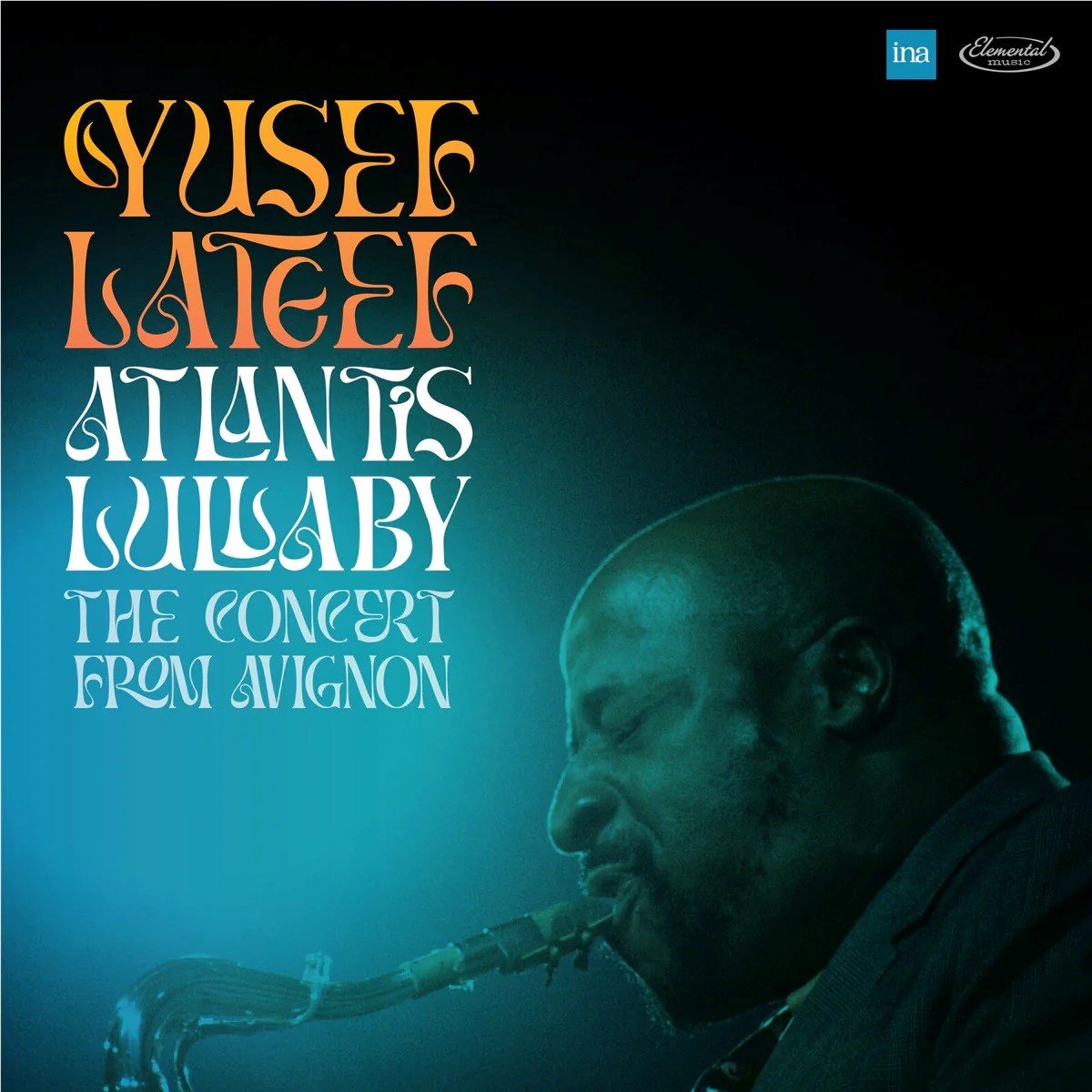 Yusef Lateef - Atlantis Lullaby (RSD2024 2LP)