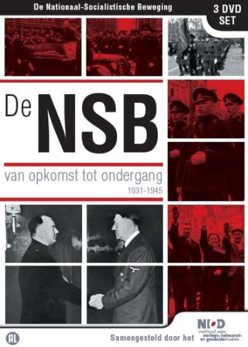 De NSB - Van Opkomst Tot Ondergang