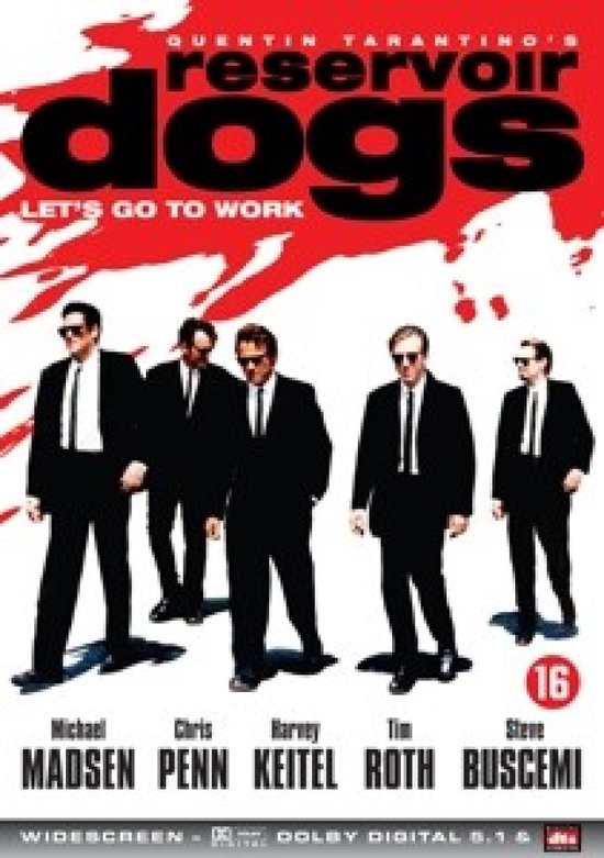 DVD-hoes van Reservoir Dogs. Vijf mannen in pak. "LET'S GO TO WORK". Cast: Michael Madsen, Chris Penn, Harvey Keitel, Tim Roth, Steve Buscemi.