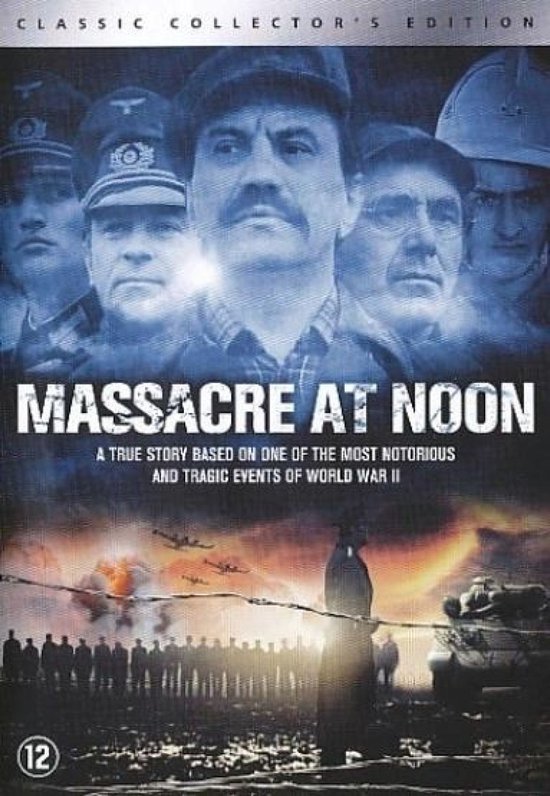 Massacre At Noon
