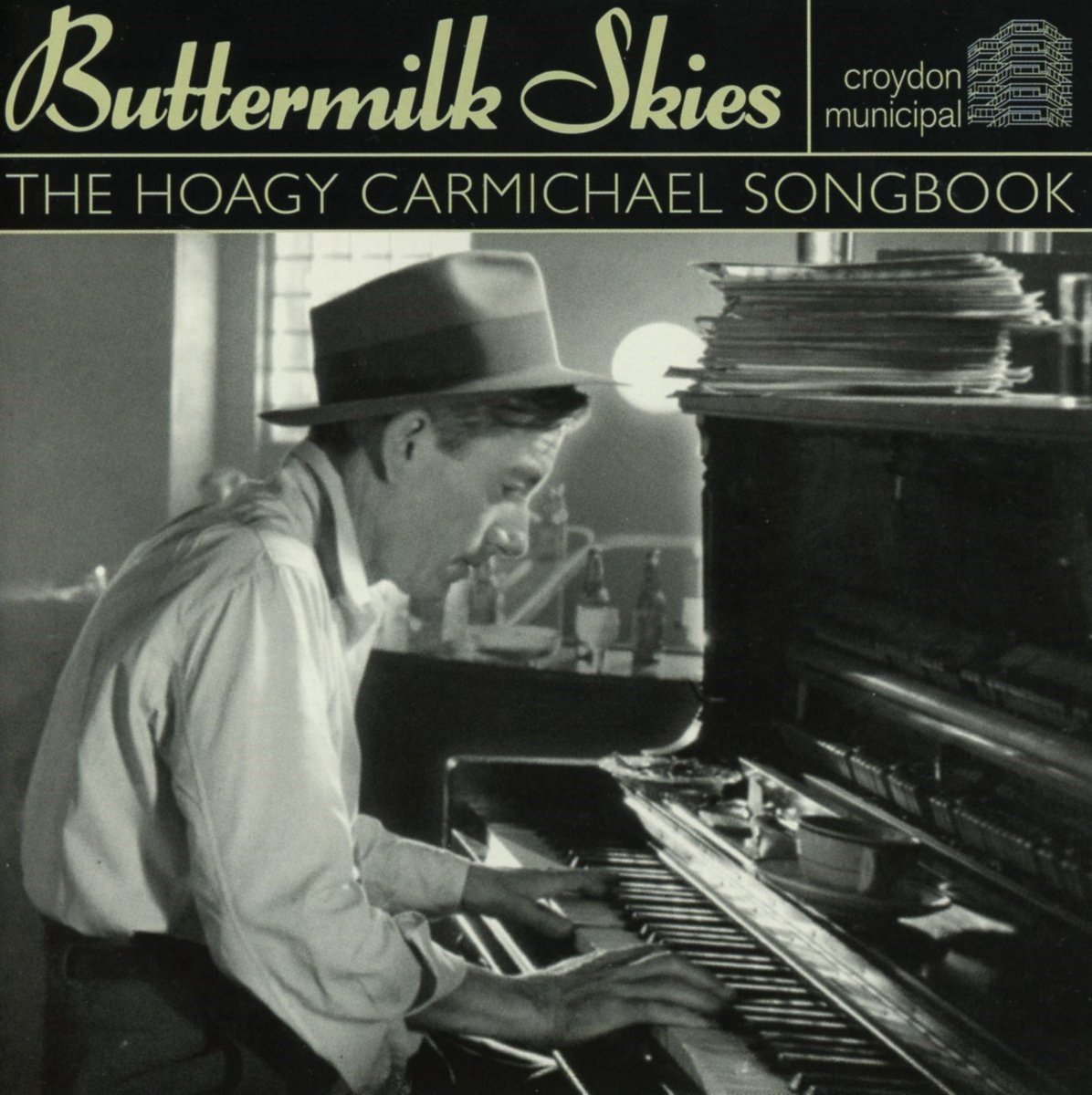 Buttermilk Skies: The Hoagy Carmichael Song Book