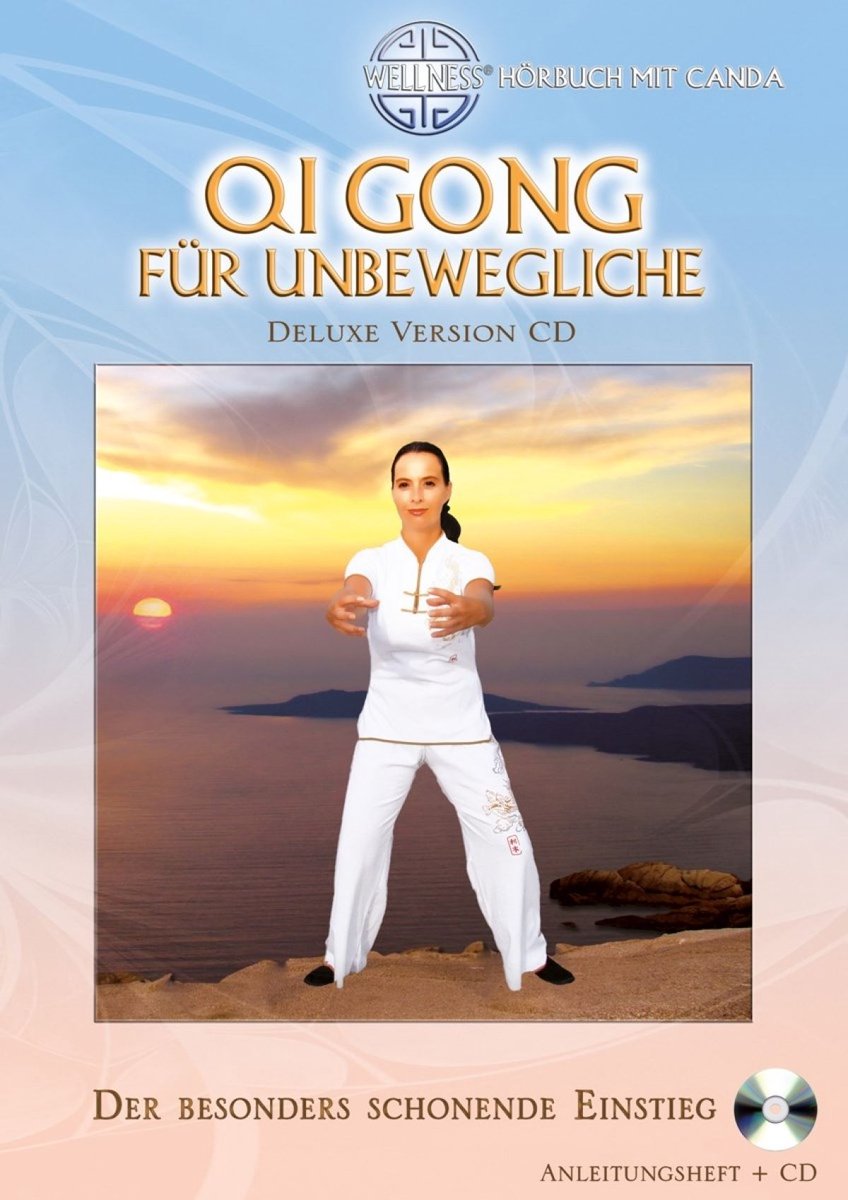 Qi Gong für Unbewegliche: Der Besonders Schonende Einstieg