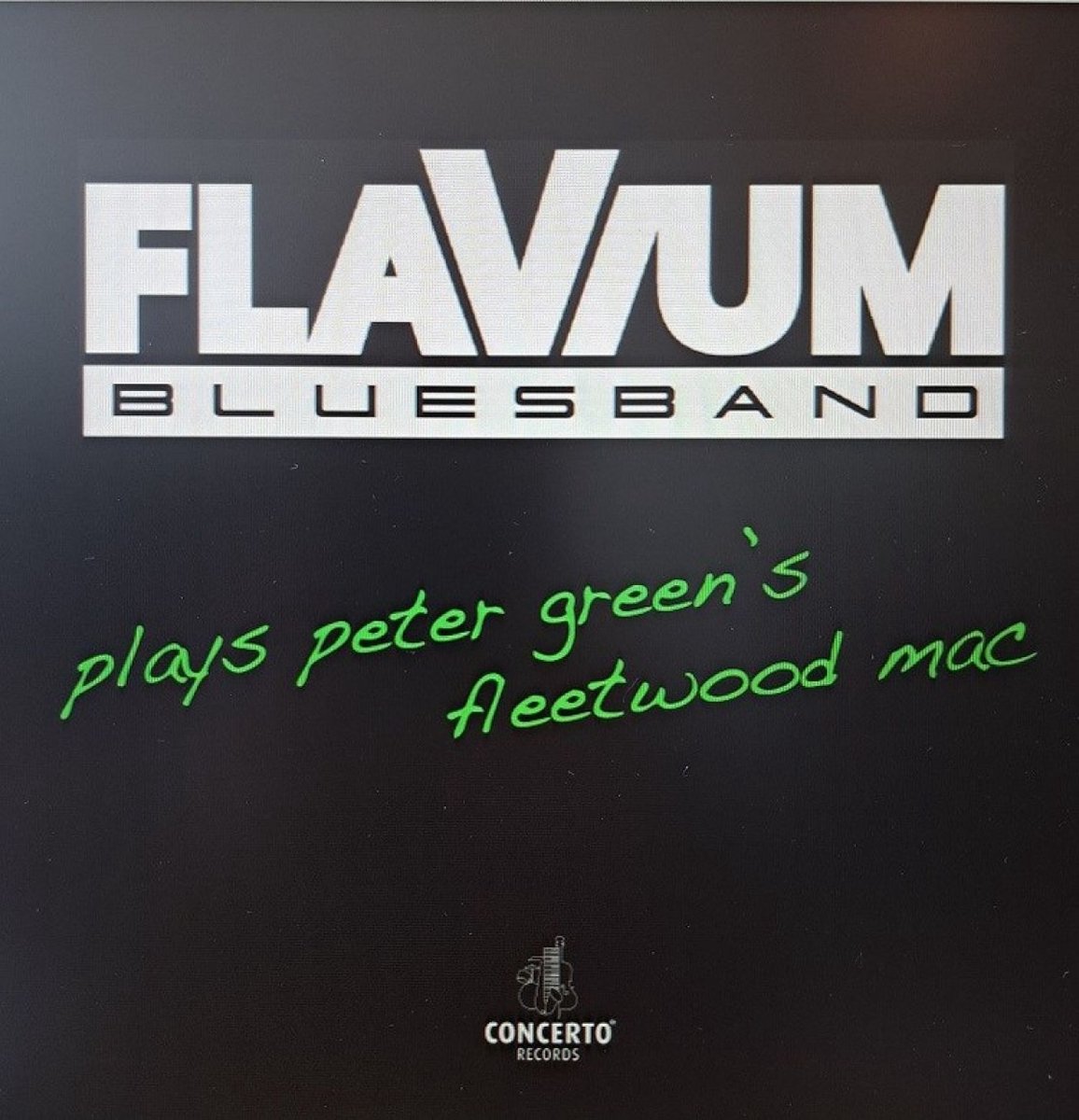 Flavium - Plays Peter Green's Fleetwood Mac