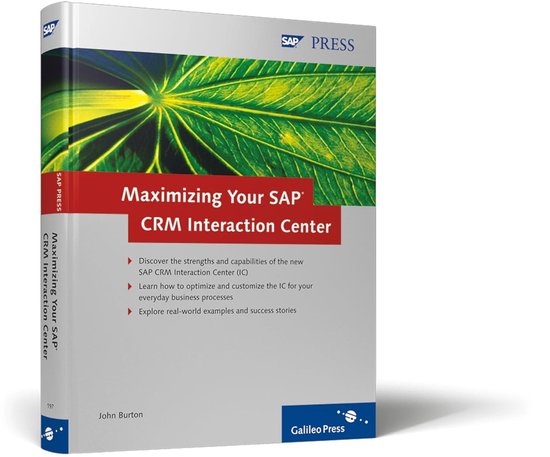 SAP CRM Interaction Center Optimal Gebruik en Maatwerk | 9101152623794 ...