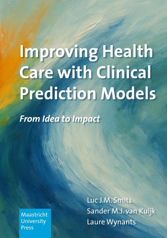 Improving Health Care with Clinical Prediction Models - cover
