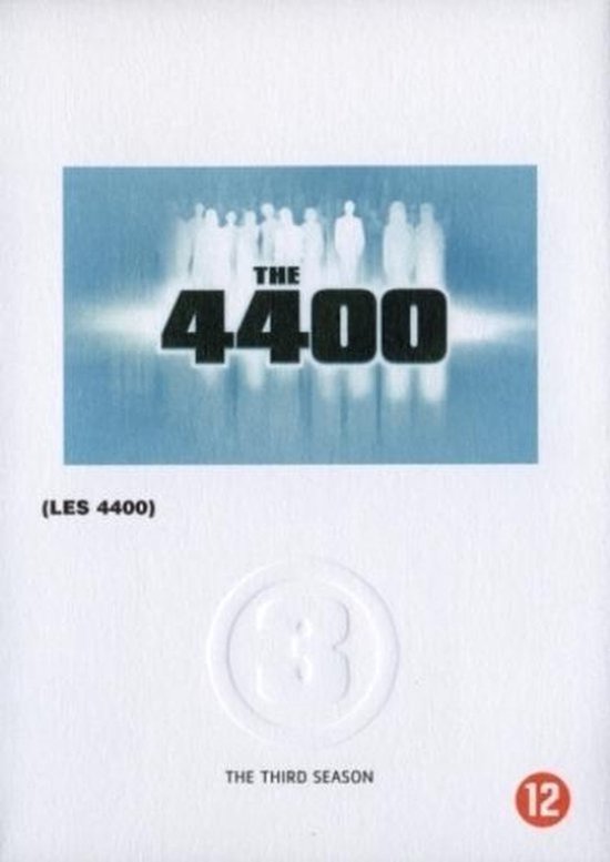 The 4400: De derde reeks. Logo met transparante figuren en tekst 'The 4400'.