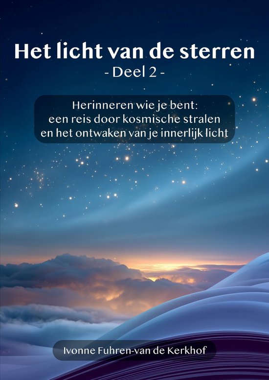 Het licht van de sterren 2 - Het licht van de sterren - Deel ... - cover