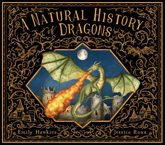 Een groene draak vuurt vuur in de nacht op een kasteel, met de titel 'A Natural History of Dragons'.