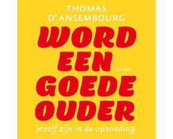 Word een goede ouder