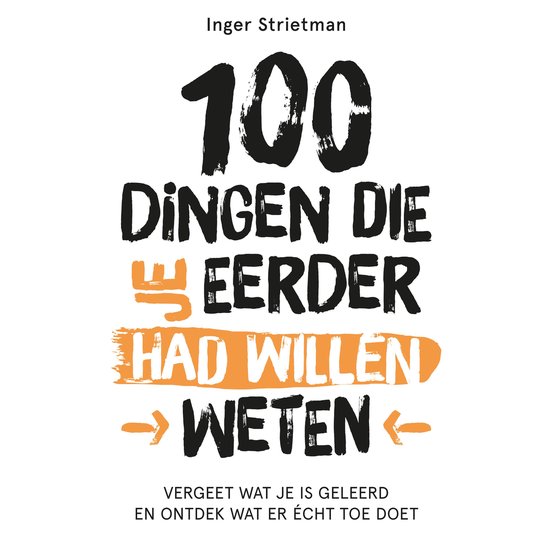 100 dingen die je eerder had willen weten - cover