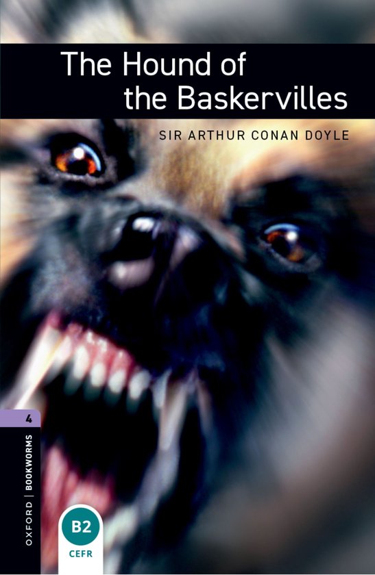 Oxford Bookworms Library 4: The Hound of the Baskervilles