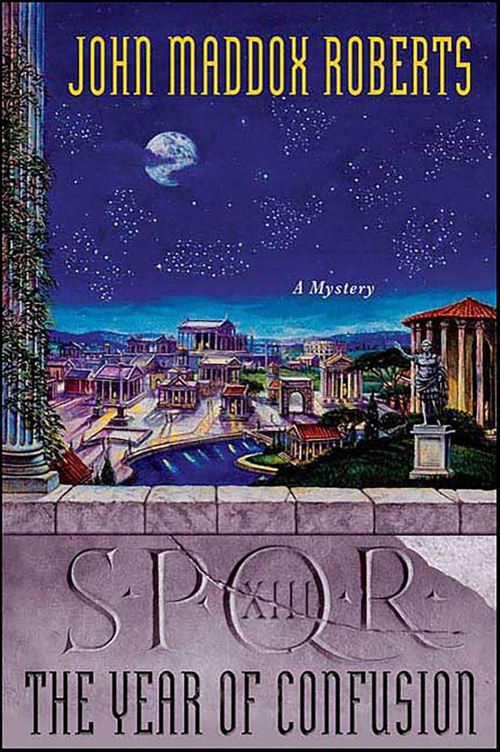 The SPQR Roman Mysteries 13 - SPQR XIII - cover