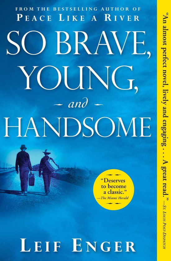 So Brave, Young, and Handsome - cover