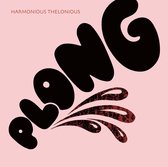 Harmonious Thelonious - Plong (LP)