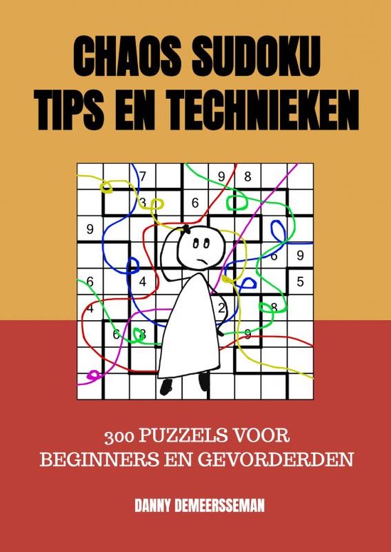 Chaos Sudoku Tips En Technieken 9789403633954 Danny Demeersseman 