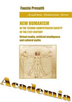 New Humanism in the Techno-Computerized Society of the 21st century