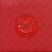 Nina Becker - Vermelho (7" Vinyl Single)