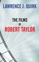 The Films of Robert Taylor