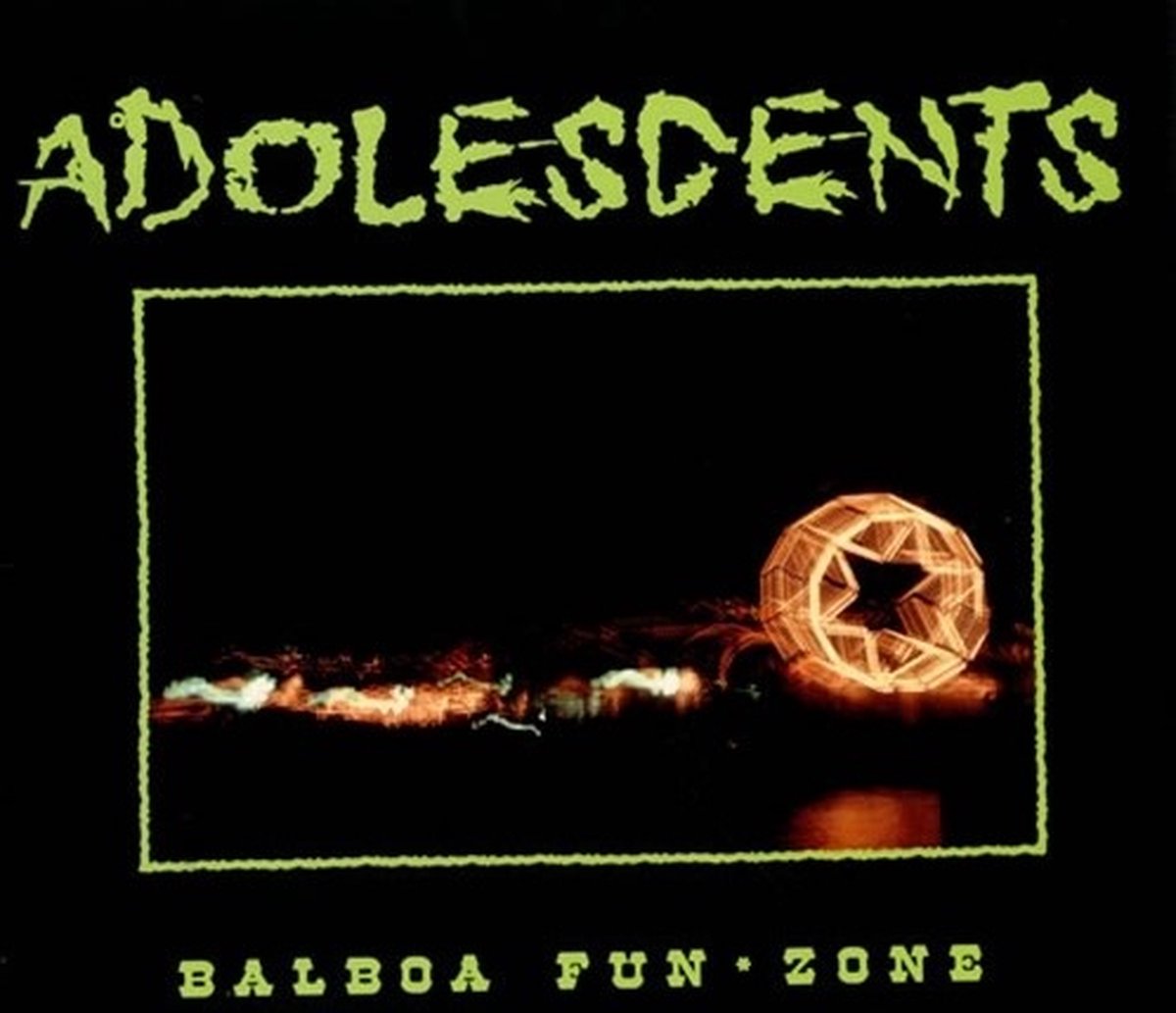 Adolescents - Balboa Fun*Zone (LP)
