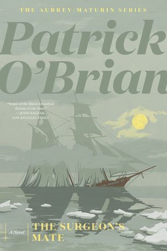 The Surgeon's Mate (Vol. Book 7)  (Aubrey/Maturin Novels) - cover