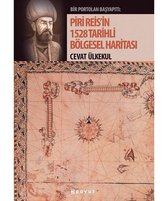 Piri Reis'in 1528 Tarihli Bölgesel Haritası
