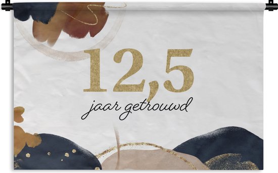 Wandkleed - Wanddoek - Jubileum - Quotes - 12,5 jaar getrouwd