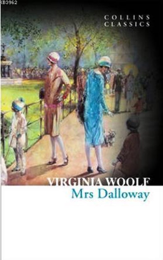 Mrs Dalloway (Collins Classics)