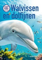 Superleuke weetjes  -   Superleuke weetjes over walvissen en dolfijnen