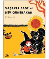 Saçaklı Cadı ve Dev Günebakan