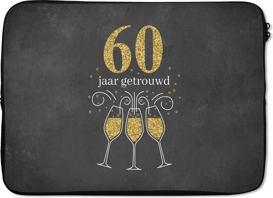 Laptophoes 13 inch - Huwelijk - 60 jaar getrouwd - Quotes - Jubileum